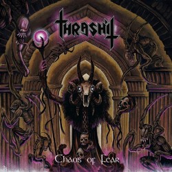 THRASHIT (MYS) "Chaos Of...