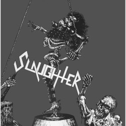 PRE-ORDER: SLAUGHTER (CAN)...